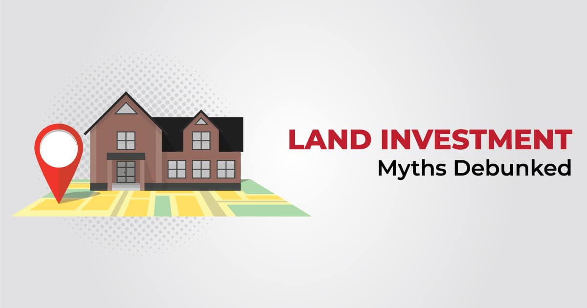 common myths buying land