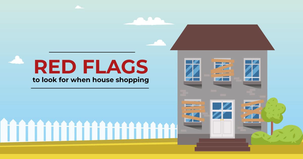 house red flags looking for a house