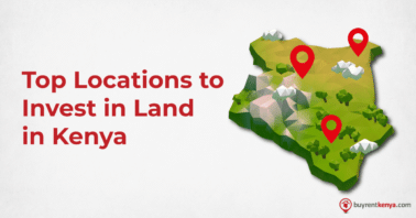 best places to buy land in Kenya