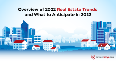 Overview of 2022 real estate trends and what to anticipate in 2023